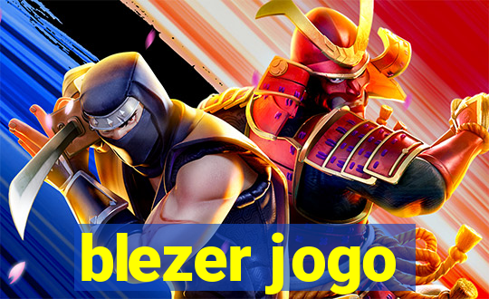 blezer jogo